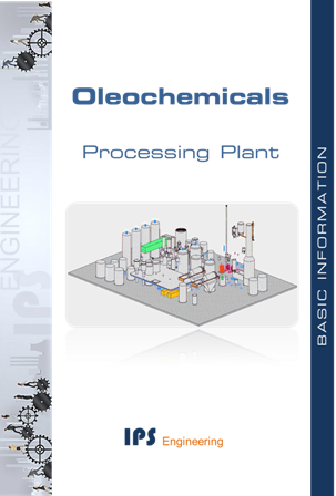 Oleochemicals processing plant